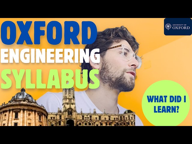 Oxford Engineering SYLLABUS - Overview and (HONEST) personal experience