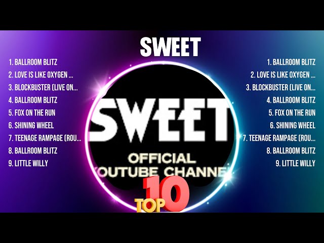 Sweet Greatest Hits Full Album ▶️ Full Album ▶️ Top 10 Hits of All Time
