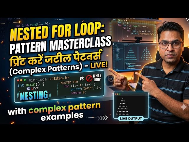 Nested For Loop in C & Pattern Printing Masterclass! 🔥 (LIVE)
