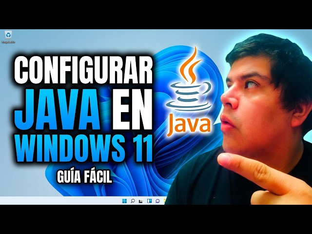 como CONFIGURAR JAVA en WINDOWS 11 🚀