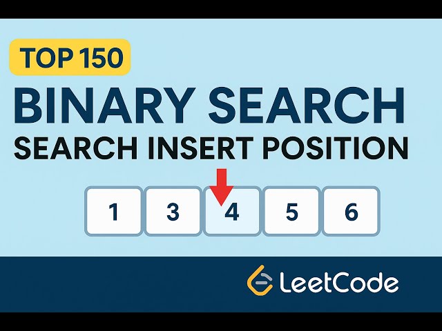 Binary Search: Search Insert Position - Leetcode 35 - Python