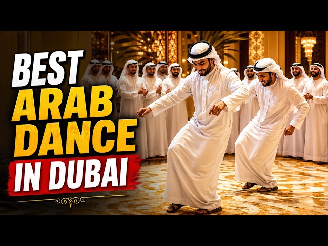 Best Arab Dance in Dubai | Traditional Emirati Dance Performance