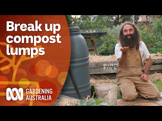 How to help your compost breakdown more effectively | Gardening 101 | Gardening Australia