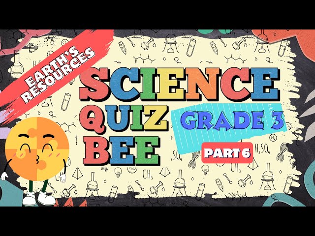 Science Quiz for Grade 3 | Quiz 6 | Earth’s Resources | Quiz by brainYs