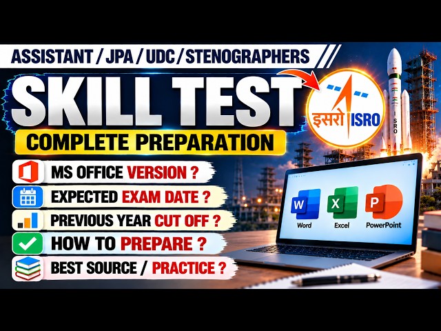 ISRO Assistant Skill Test 2026 | JPA/UDC/Stenographer | Cut Off + MS Office + Complete Preparation