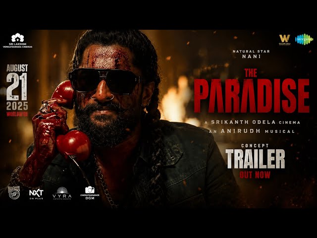 The Paradise Movie Trailer | Nani | Srikanth Odela | Anirudh | Nani Paradise Trailer 