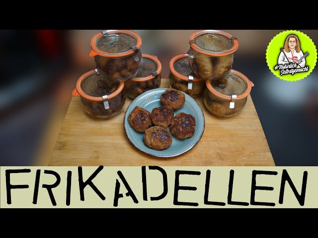 Frikadellen und Hackbällchen einkochen