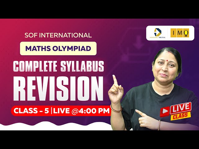 Class 5 Maths Olympiad | Complete Syllabus Revision - Most Expected Question | IMO Preparation 2025
