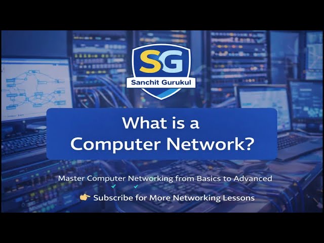 What is a Computer Network? | Computer Networking Fundamentals