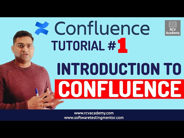 Confluence Tutorial #1 - Introduction to Confluence
