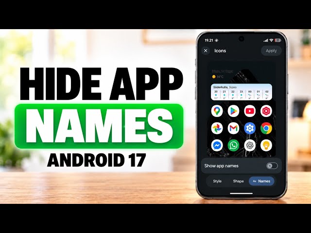 How to Hide App Names on Android 17