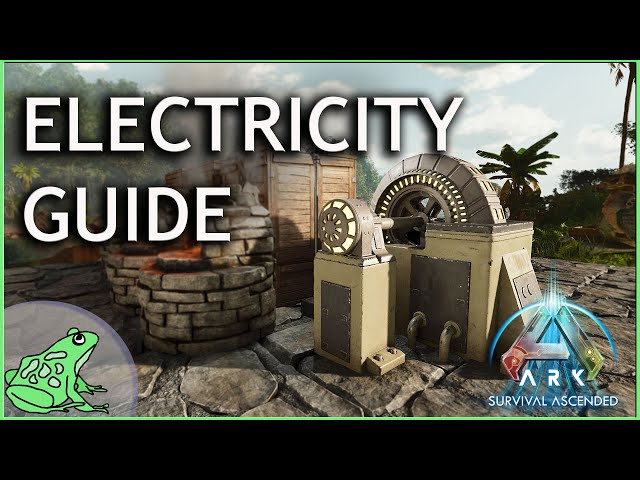 Ark Survival Ascended Electricity How to Guide