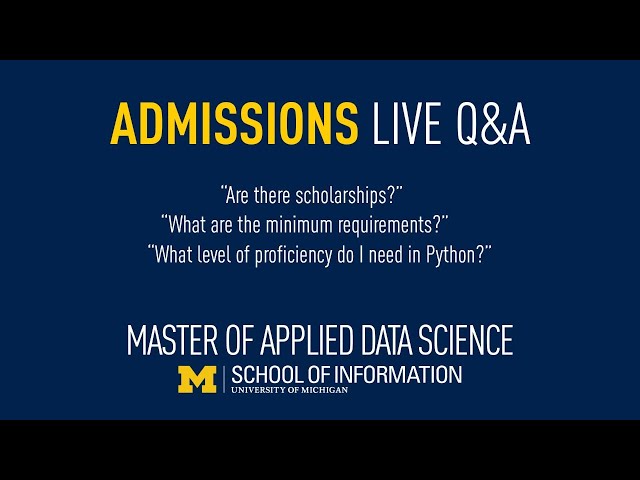 Master of Applied Data Science - Admissions Live Q&A
