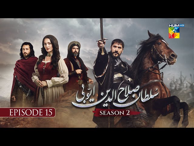 Sultan Salahuddin Ayyubi Season 2 Episode 15 -  29 August 25 - HUM TV