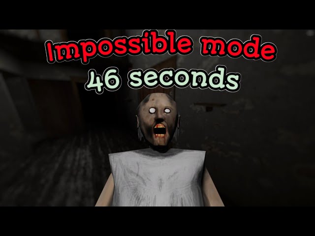 Granny Legacy V1.0: - Impossible mode in 46 seconds