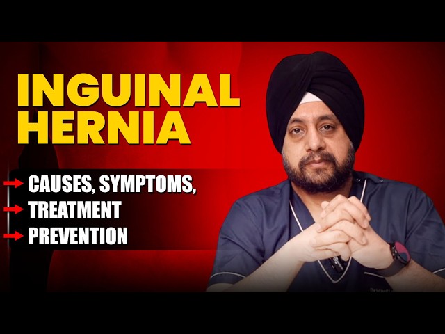 Inguinal Hernia: Causes, Symptoms, Treatment & Prevention | Hindi | Star Hospital Jalandhar Punjab