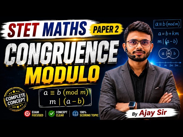 CONGRUENCE & MODULO llBihar STET 2026 Maths Paper 2 | Complete Concept + Exam Questions || Day-01
