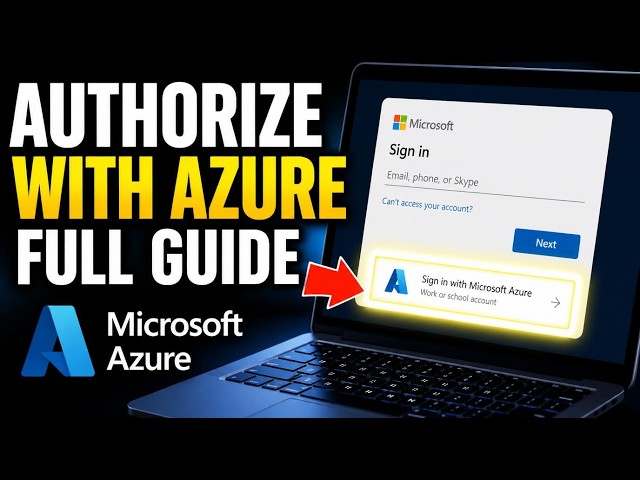 How to authorize with Microsoft Azure to host responsive UI web apps - Full Guide
