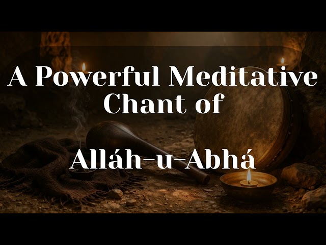 × 95 times Sacred Chant Allah-u-Abha Bahai Prayer Meditation 🙏 similar to dhikr (Arabic: ذِكْر)