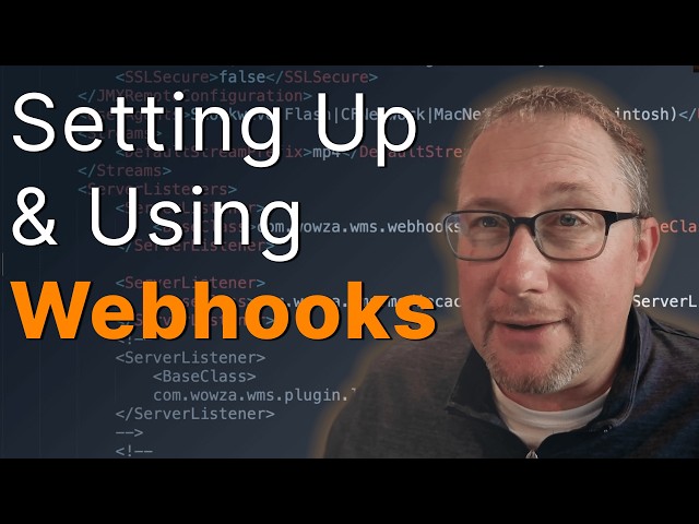 Setting Up and Using Webhooks in Wowza Streaming Engine