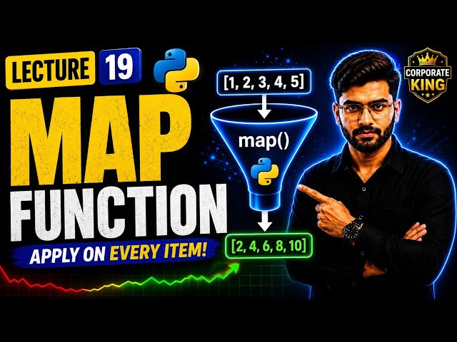 Lecture 19: Python Map Function | map() with Lambda & Practical Examples | Python Full Course 2026