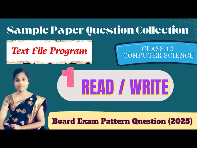 Text File Read/Write Program | 3 Mark Board Exam Question | Class 12 CS