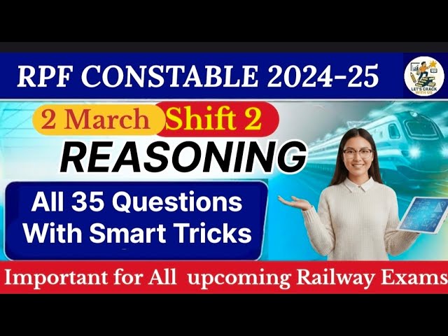 SCORE 35/35 in REASONING// RPF CONSTABLE PYQ// REASONING FOR RPF CONSTABLE,SI // RPF CONSTABLE PYP 