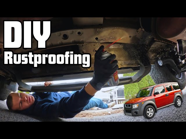 The Ultimate Guide to Rustproofing Your Honda Element 
