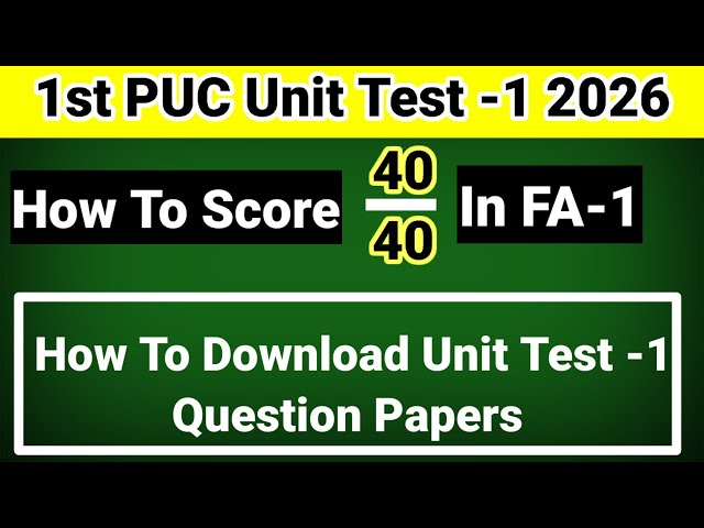 Good news DOWNLOAD ALL Unit Test 1 QUESTION PAPERS 2026-27 with Answers