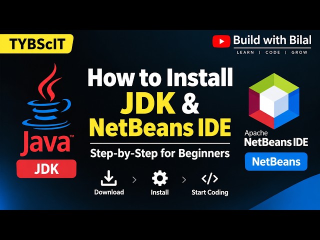 TYBScIT | How to Install JDK & NetBeans IDE | Java Setup Step-by-Step for Beginners