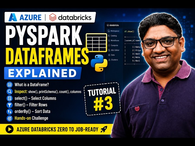 PySpark DataFrames Explained | Azure Databricks Tutorial #3 | Zero to Job-Ready