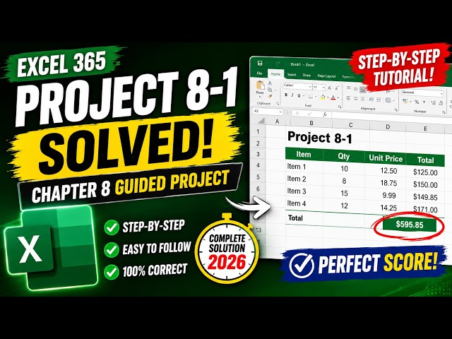 Excel 365 In Practice  Ch 8 Guided Project 8 1