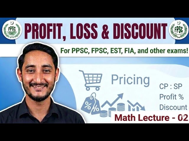 Profit, Loss and Discount || Profit Percentage || Loss Percentage || Basic Math || PPSC, FPSC, FIA