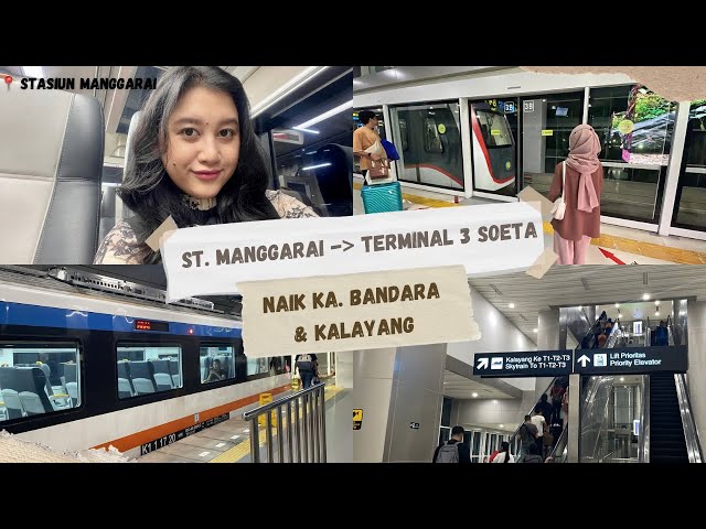 Naik KA. Bandara dari Stasiun Manggarai ke Terminal 3 Bandara Soekarno-Hatta 🚆 | Vlog