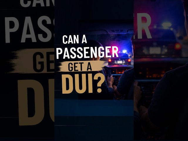 Can a PASSENGER Get a DUI?! 😳🚔