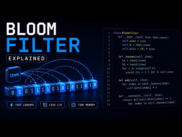 Bloom Filter Explained 💾 Save Memory Without Losing Speed