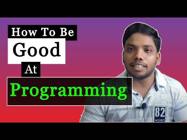 How To Be Good At Coding | 100DaysOfCode | a little coding