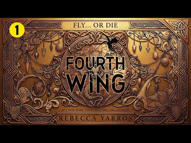 Fourth Wing 1 of 2 Reup [The Empyrean Series #1] - Rebecca Yarros -  Fantasy Romance Audiobook Full