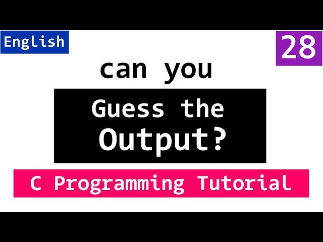 What is the Output | C Programming Questions & Answers | Video Tutorials
