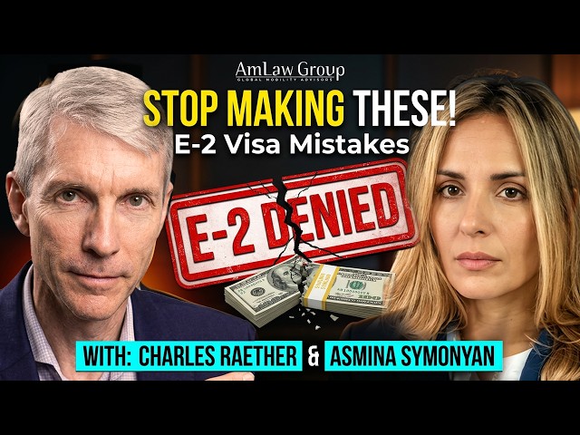 Those E-2 Visa Mistakes That Can Cost You Approval