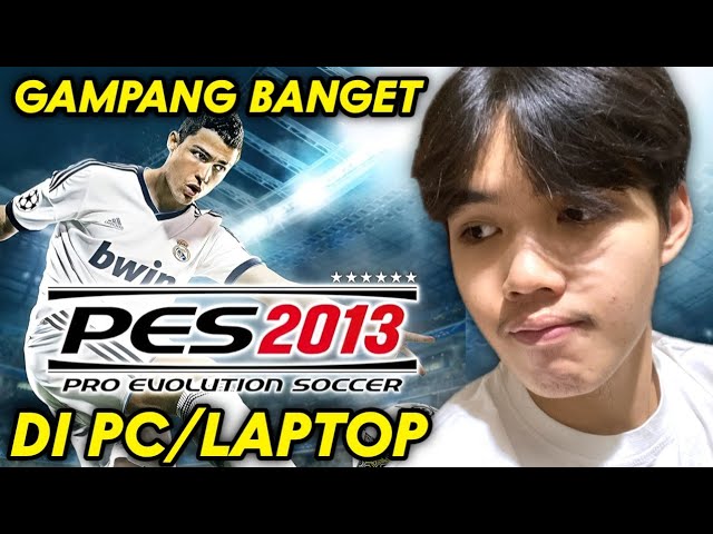How to Download PES 2013 on PC/LAPTOP for Free!