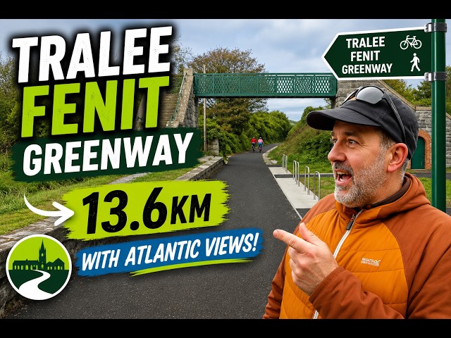 Tralee Fenit Greenway EVERYTHING YOU NEED TO KNOW!