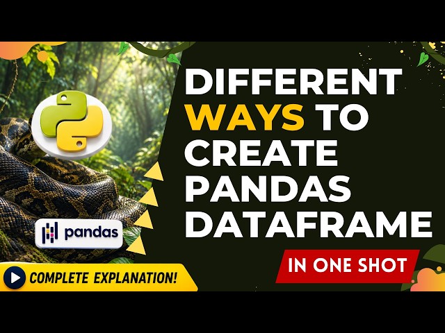 different ways to create pandas dataframe.