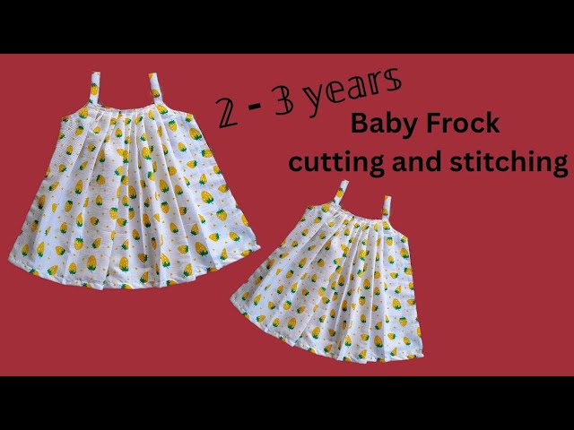 2 -3 years baby frock cutting and stitching..... 