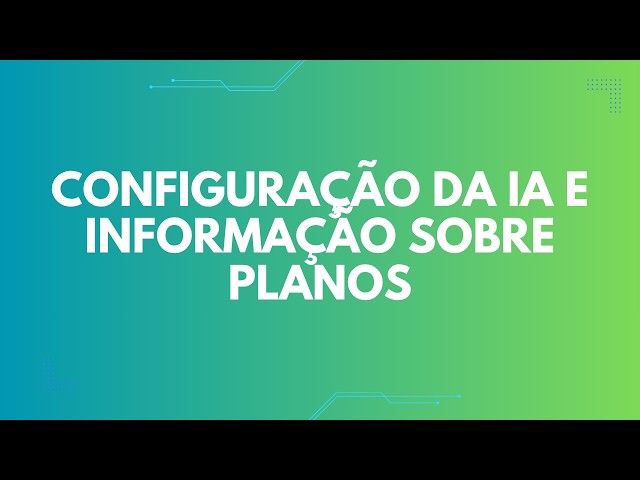 AI Configuration and Plan Information
