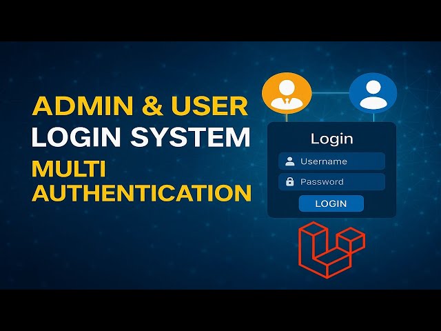 Admin & User Login System in Laravel | Multi Authentication in Laravel