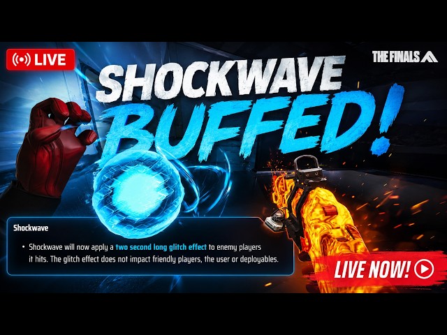 THE FINALS Season 11 LIVE | Shockwave can glitch players now #reachthefinals