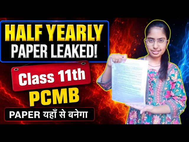 Half Yearly Exams  - Most Important Topics Chapterwise PCMB for Boards | Class 11 | 100% Guaranteed