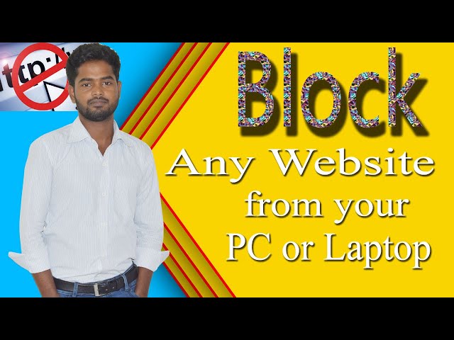 Block any website from your computer