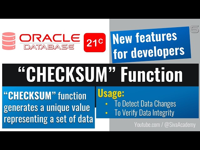 Oracle 21c new features | CHECKSUM function Explained